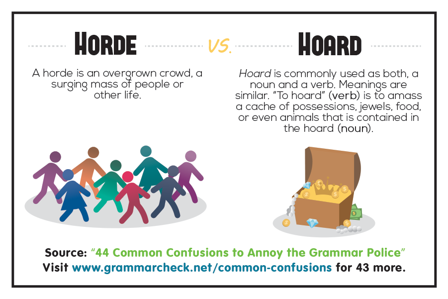 Hoard vs. horde
